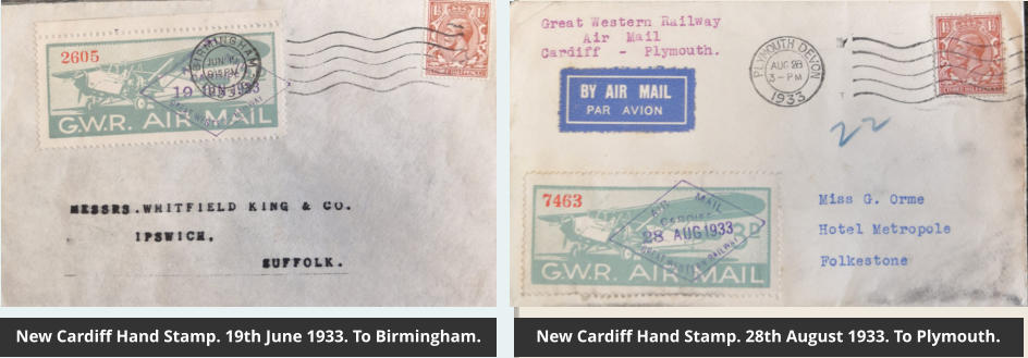 New Cardiff Hand Stamp. 19th June 1933. To Birmingham. New Cardiff Hand Stamp. 28th August 1933. To Plymouth.