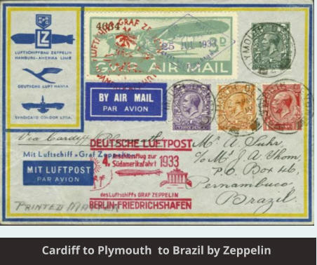 Cardiff to Plymouth  to Brazil by Zeppelin