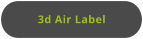 3d Air Label