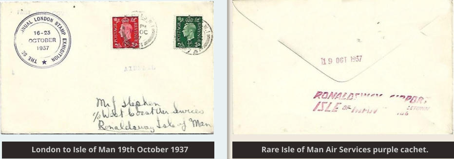 London to Isle of Man 19th October 1937 Rare Isle of Man Air Services purple cachet. London to Isle of Man 19th October 1937 Rare Isle of Man Air Services purple cachet.