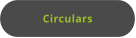 Circulars